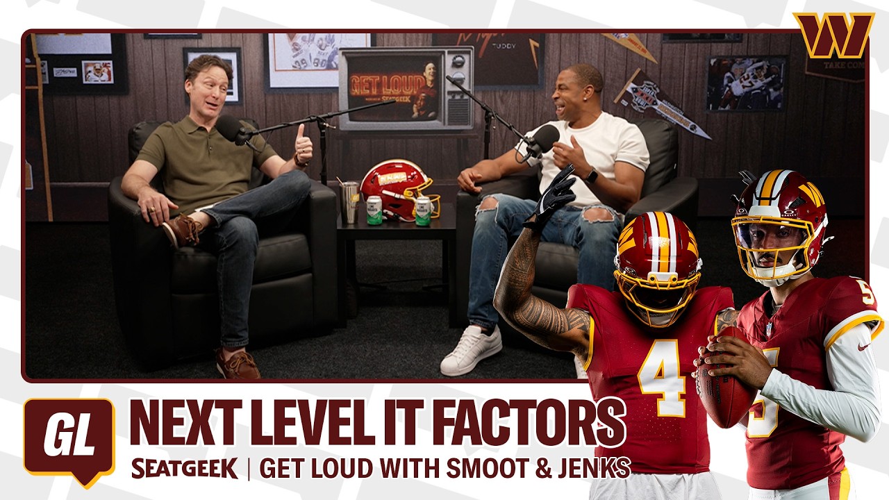 Jayden Daniels: TOP Tier NFC QB, Packed & Stacked NFL Defenses & Villains | Get Loud | Commanders