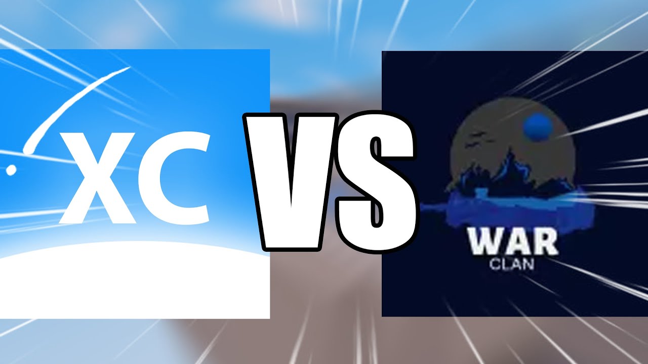 XC vs WAR. (Friendly Clan War)