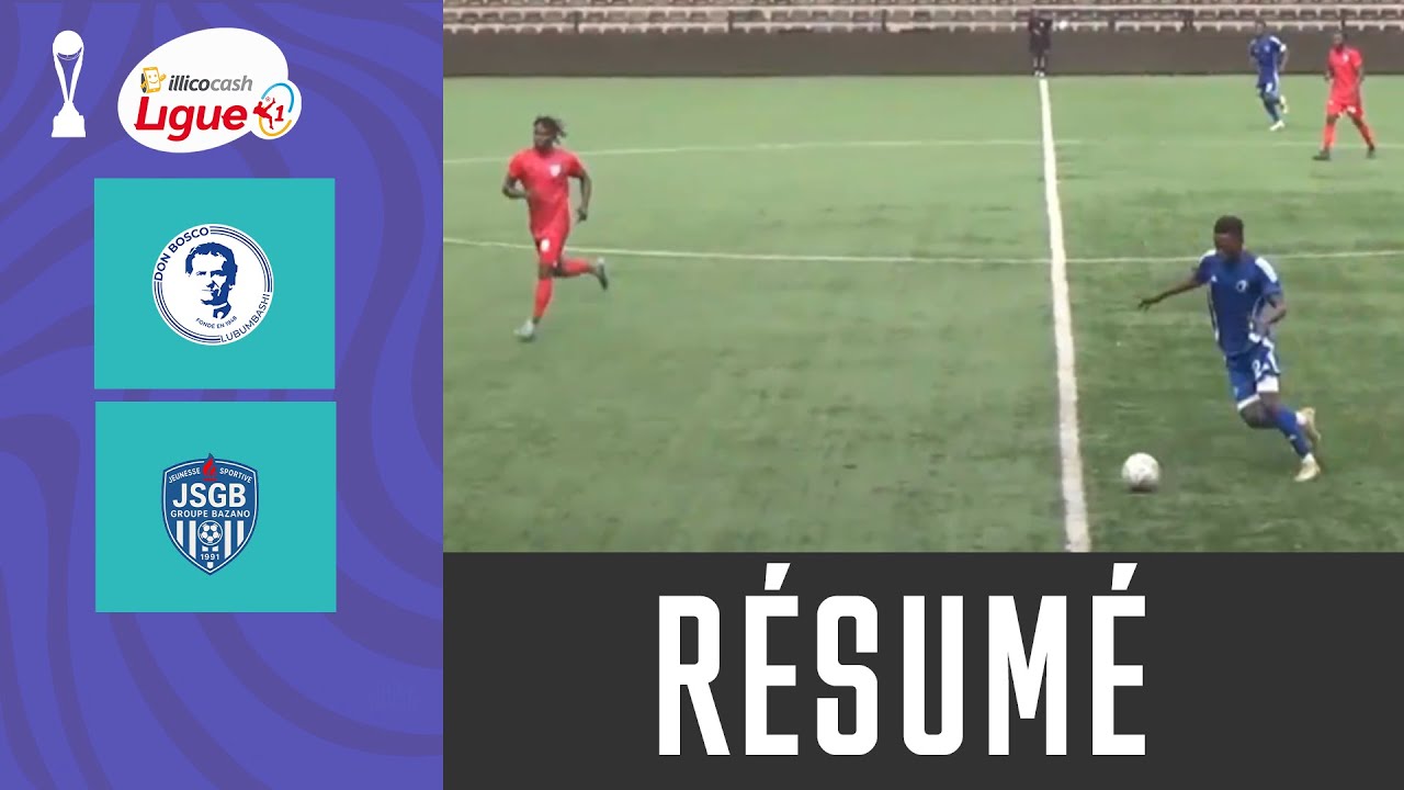 ILLICOCASH LIGUE 1/2025-2026: CS DON BOSCO - JSG BAZANO 1-0, R&Eacute;SUM&Eacute; DU MATCH