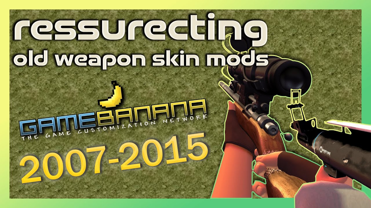 TF2 - Resurrecting Old Weapon Skin Mods