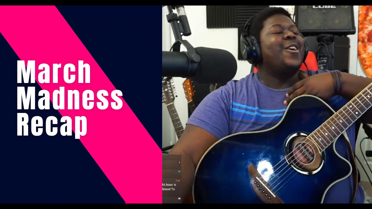 March Madness Streams Recap
