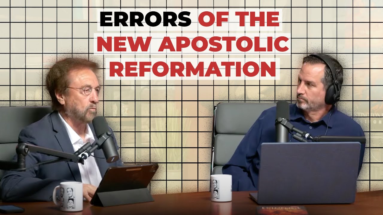 The Errors of the New Apostolic Reformation