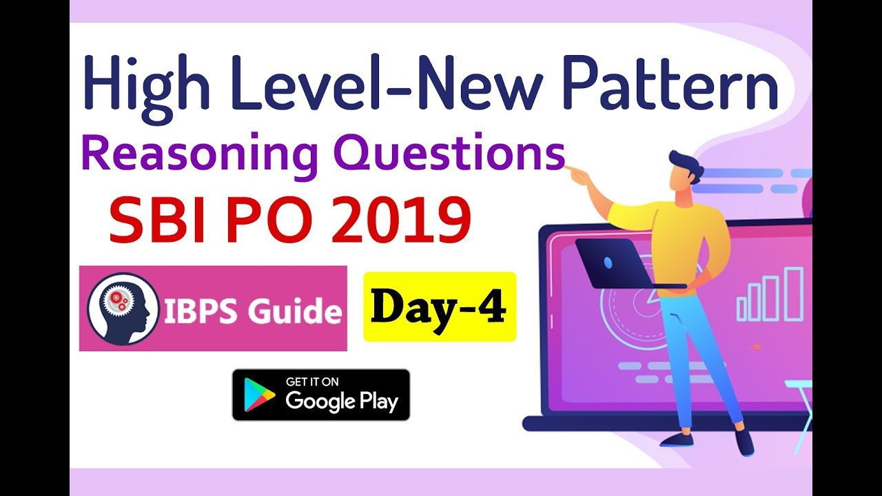 High Level New Pattern Reasoning Ability Questions For SBI PO 2019 (Day-04)