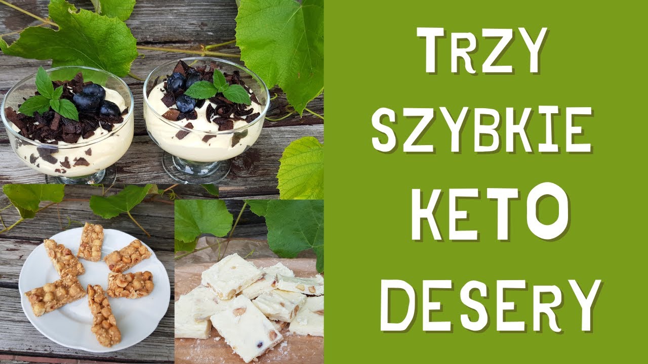 3 szybkie KETO DESERY BEZ PIEKARNIKA cz. II