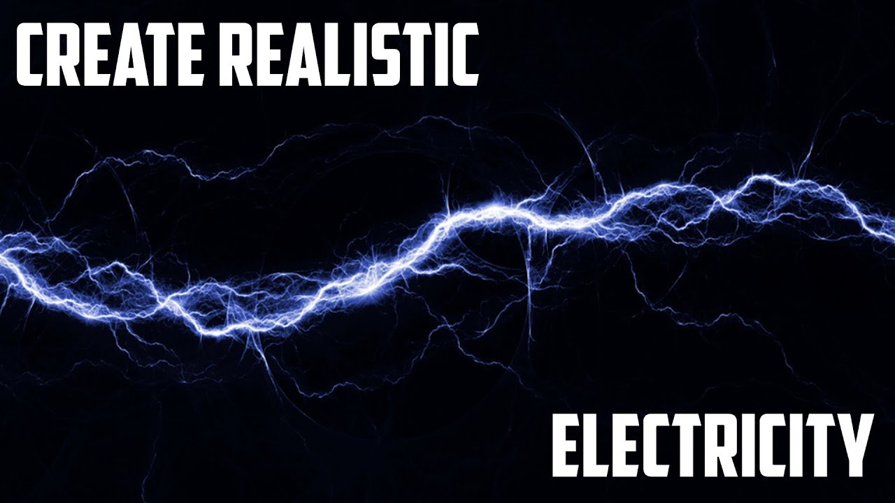 After Effects Tutorial: How to create Realistic Electricity