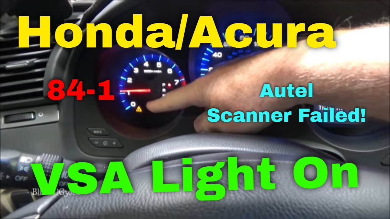 Индикатор неисправности системы VSA на Honda/Acura горит - код ошибки 84.