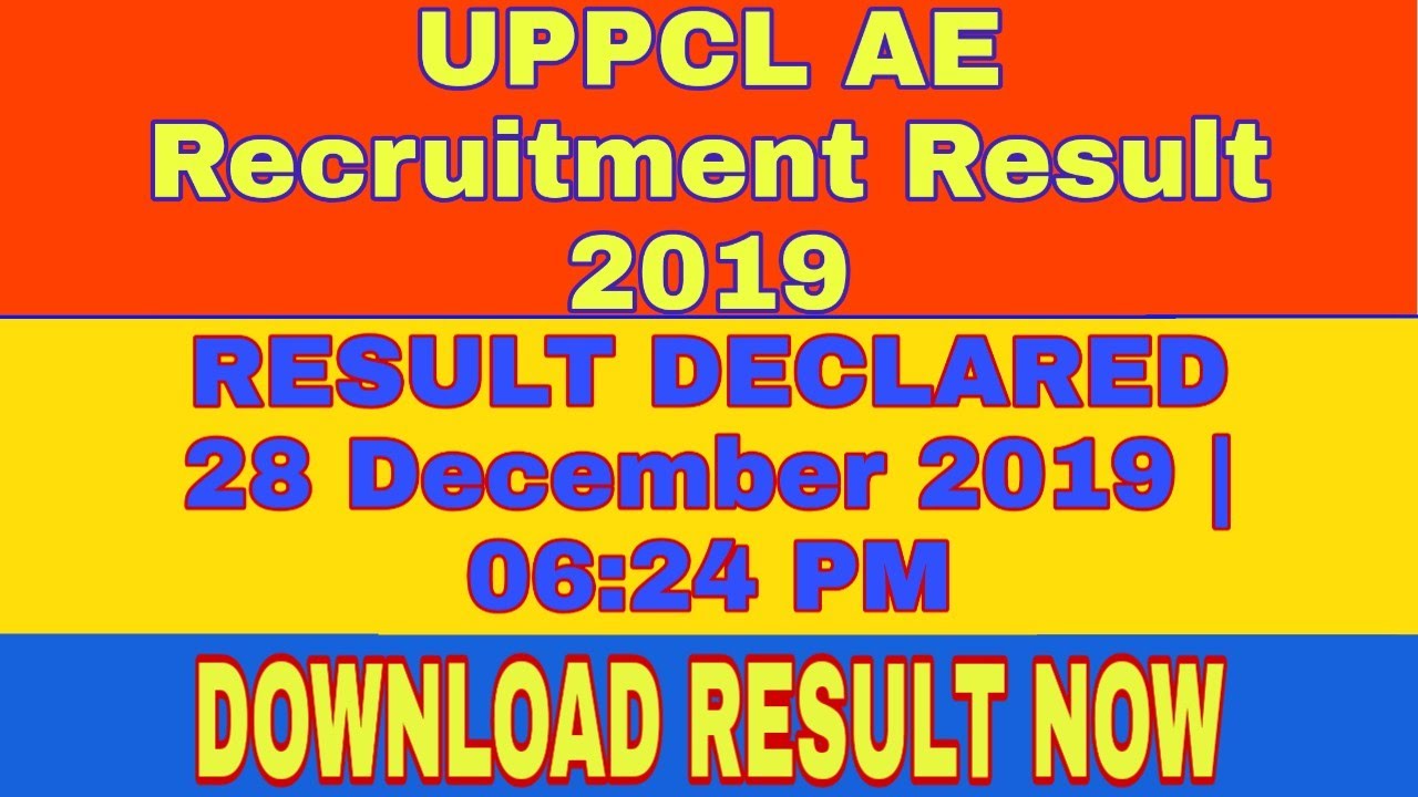 Download UPPCL AE Recruitment Result 2019 | Uttar Pradesh Power Corporation Limited | Download Link