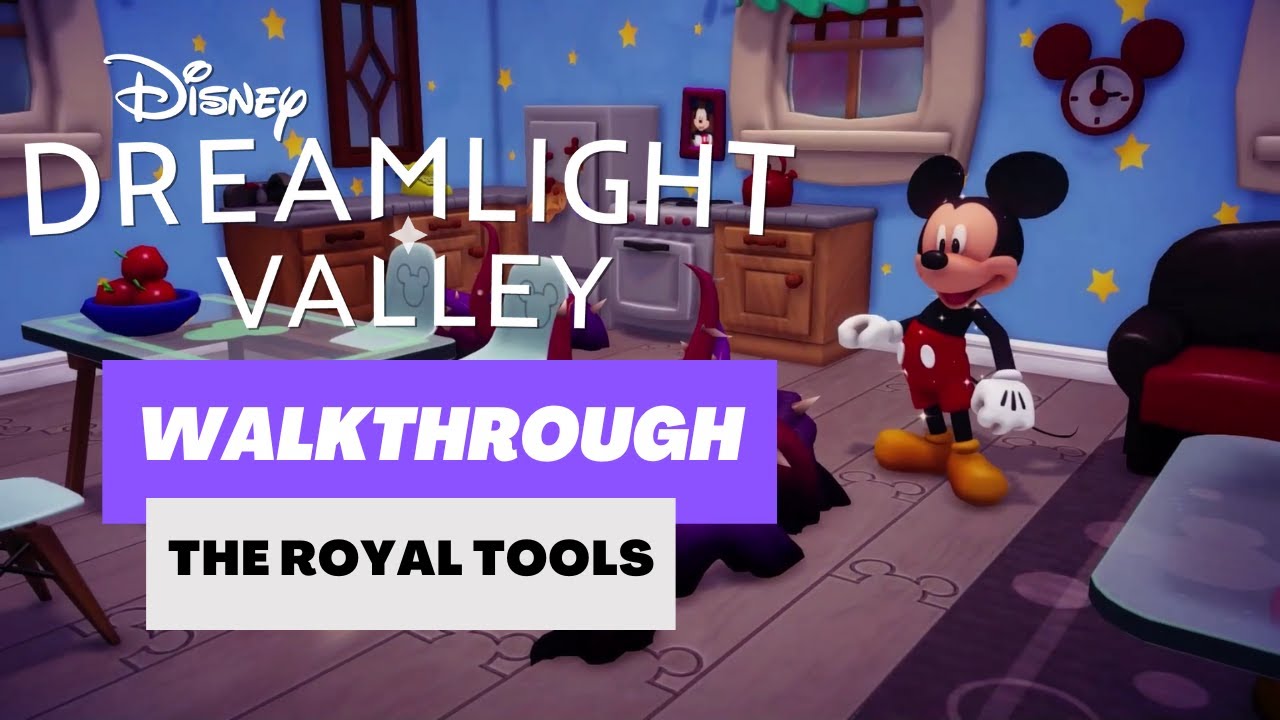 Disney Dreamlight Valley   Walkthrough   The Royal Tools