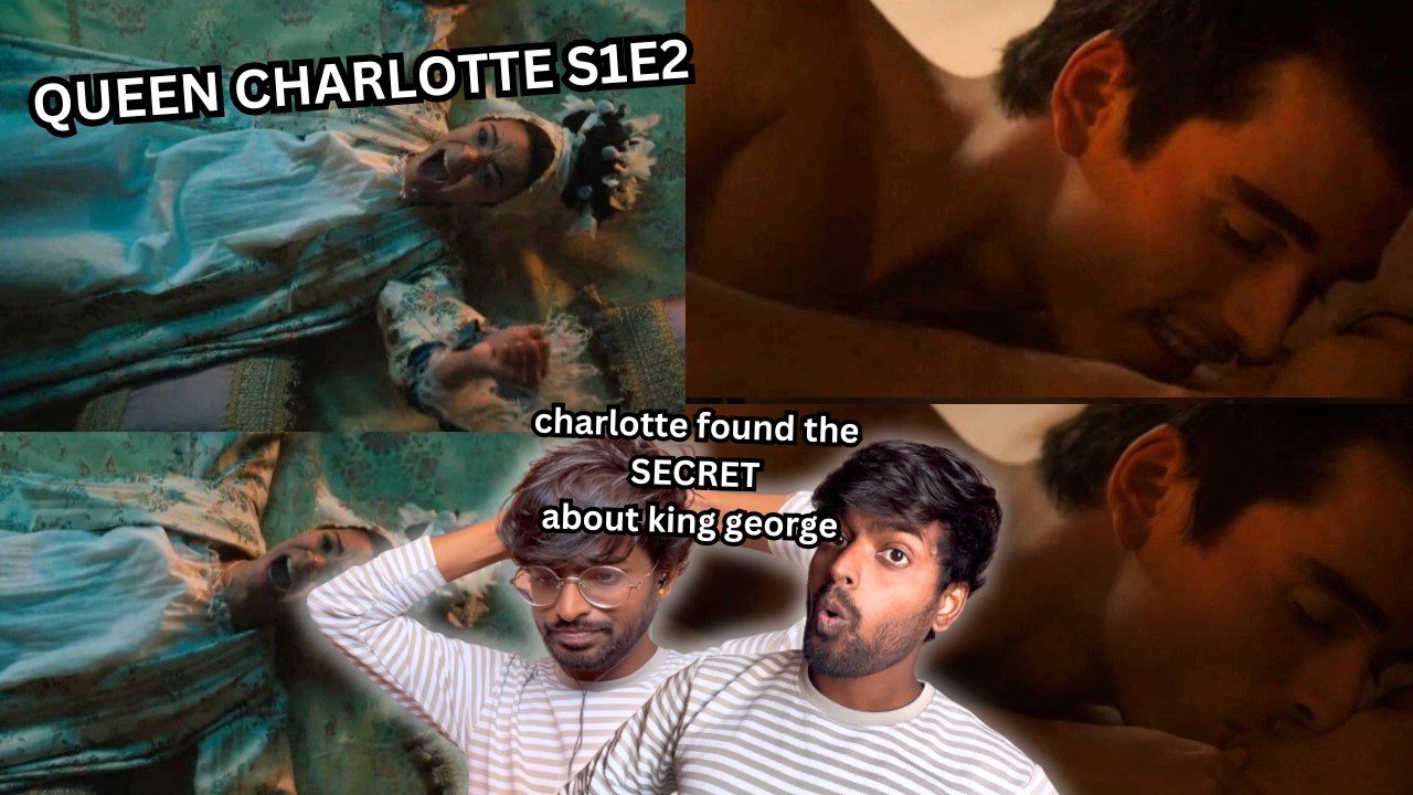 QUEEN CHARLOTTE BRIDGERTON - FIRST TIME WATCHING S1E2