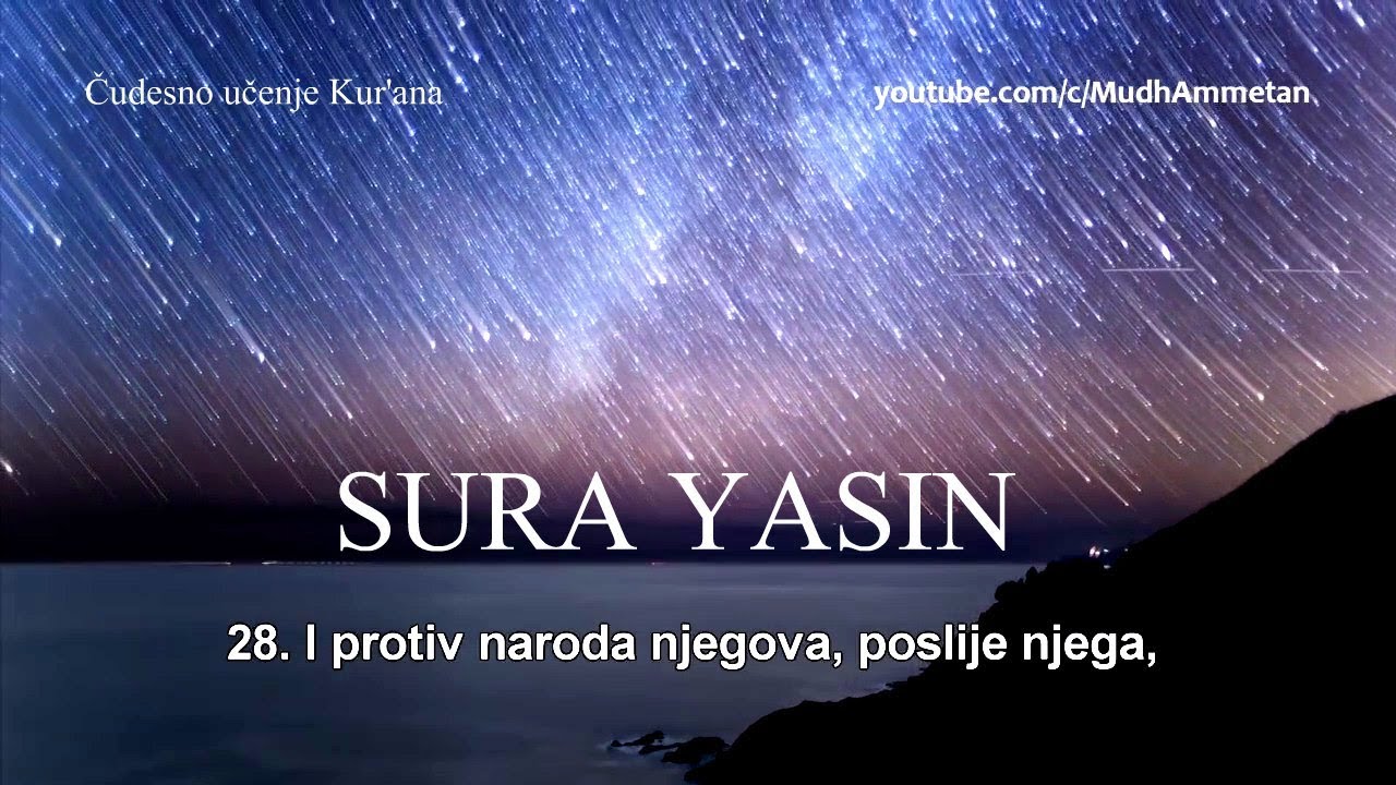 Sura Yasin - Prelijepo [HD] - Mishary Alafasy (sa prevodom)