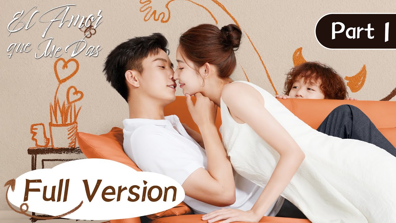 Parte 1 Versión Completa | El Amor que Me Das (The Love You Give Me) | WeTV