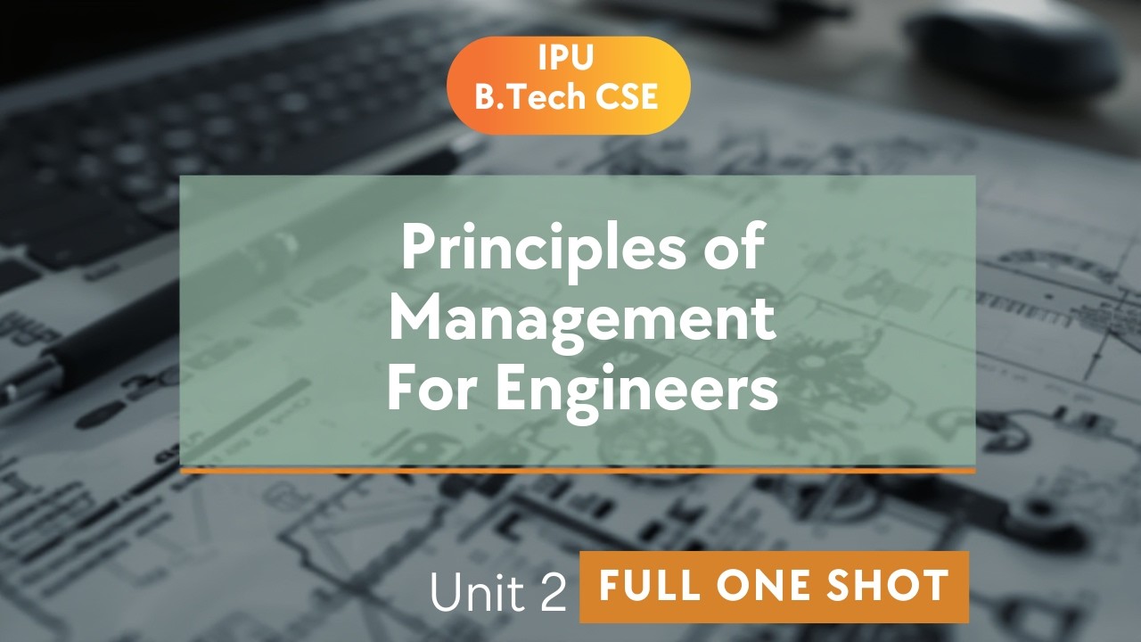 PME Unit 2 Full In One Shot | IPU | BTECH CSE