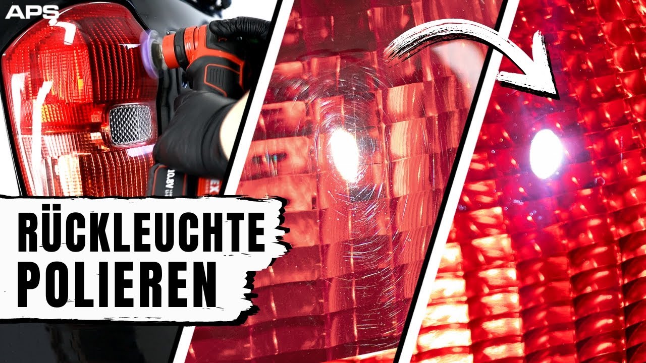 Rückleuchten polieren - per Hand vs Poliermaschine