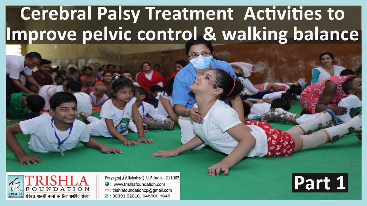 Cerebral Palsy Treatment: Activities to Improve Core Muscle | Trishla Foundation