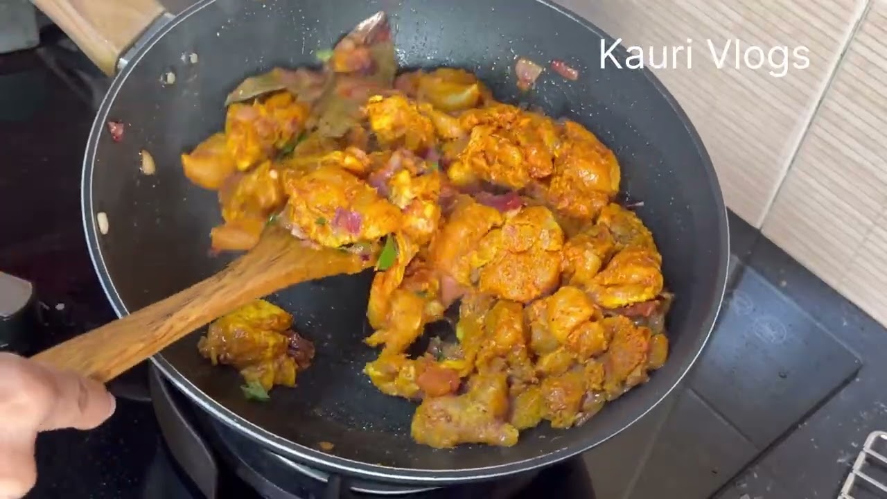 Kauri Vlogs - Vlog 280 - Mouth watering chicken curry - நாவிற்கு சுவையான சிக்கன் கறி