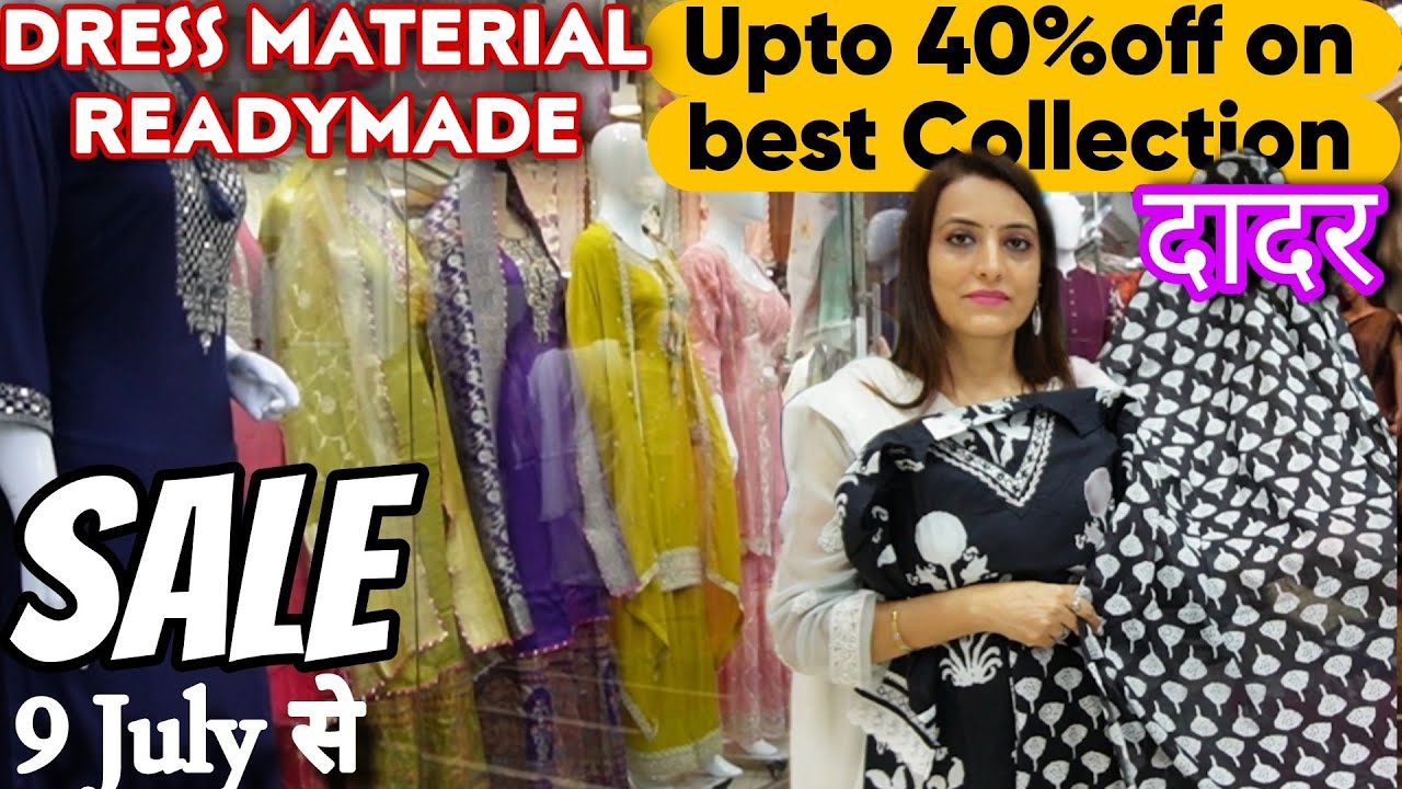 दादर मार्केट- Dadar Hindmata Market  | MONSOON SALE  Best Collection Dress Material, Readymade Dress