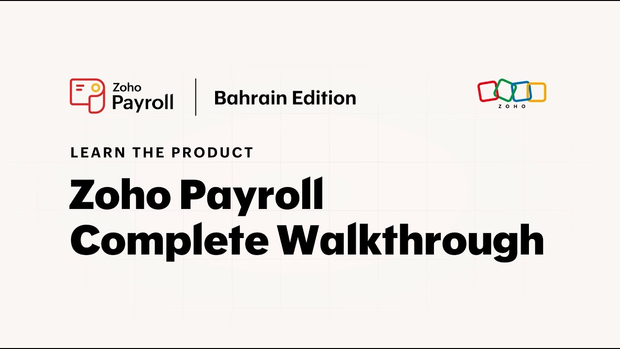 Zoho Payroll for Bahrain | Complete Walkthrough Video