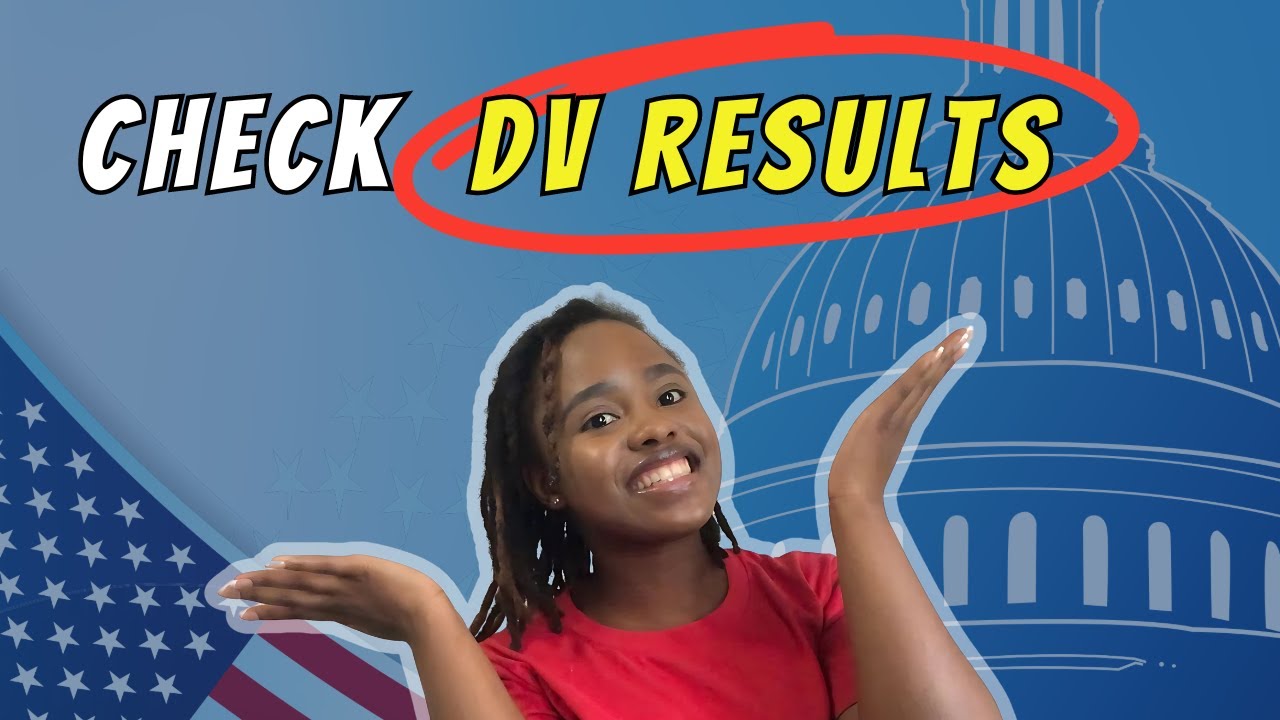 How to check Dv Lottery Results (DV 2025!)