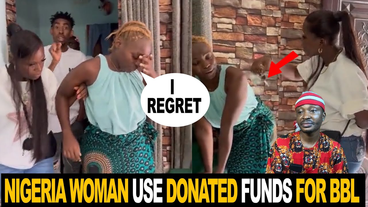 Nigeria Woman Use N1 Million Donated To Her For Business To do BBL Surgery Then Regrets
