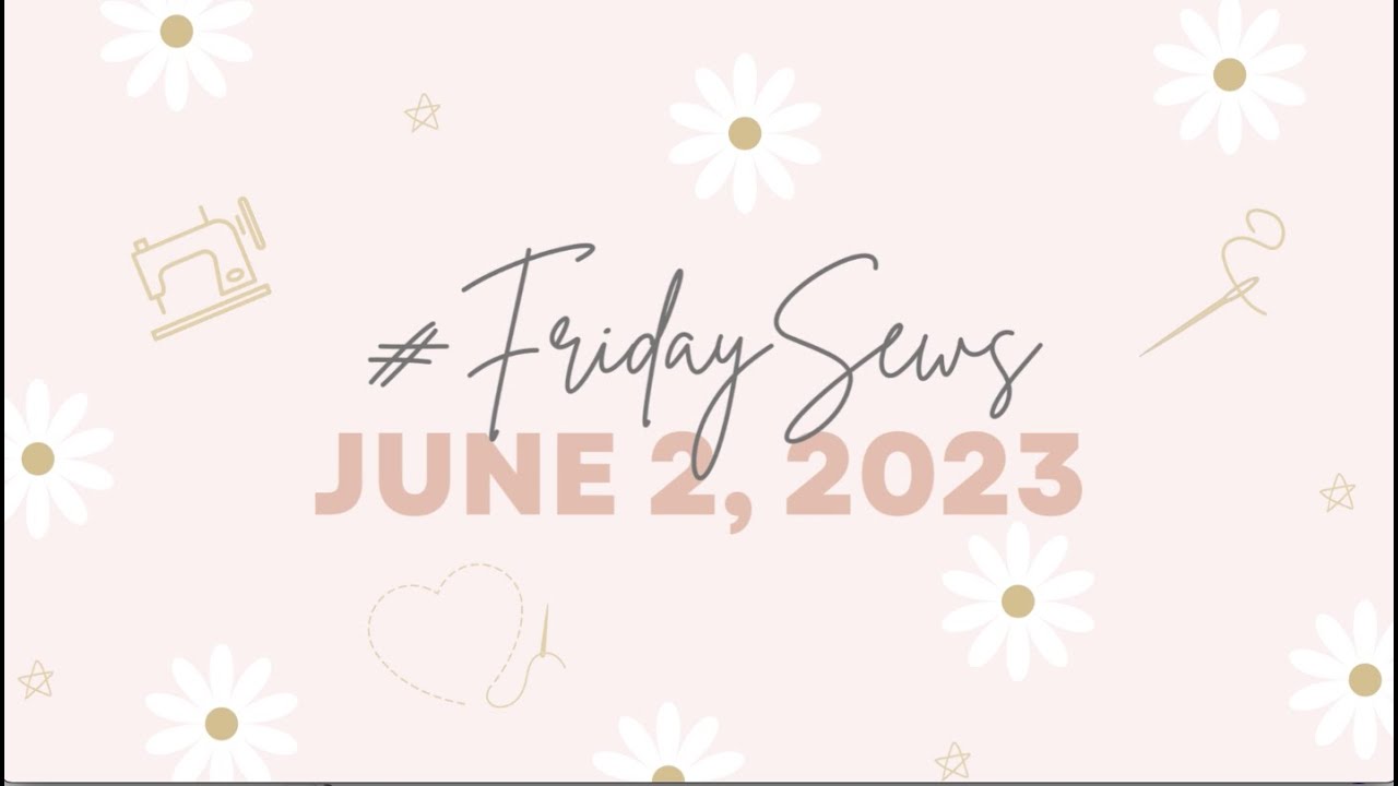 #fridaysews McCall's 7360, Easy Quilt Tops, Practicing with Knits, and Library PSA | Ep. 3