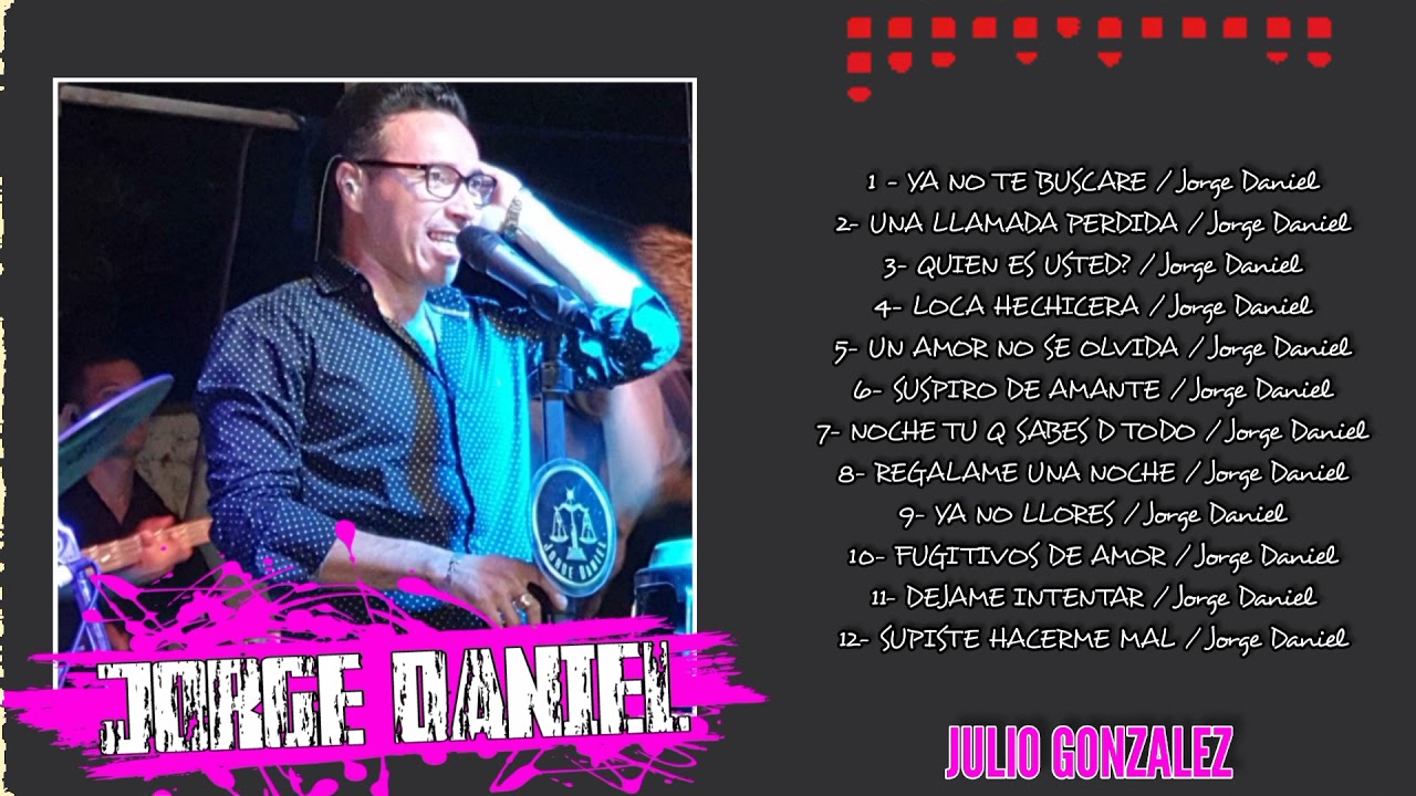Jorge Daniel En Vivo 2021 | Dj Julio Gonzalez