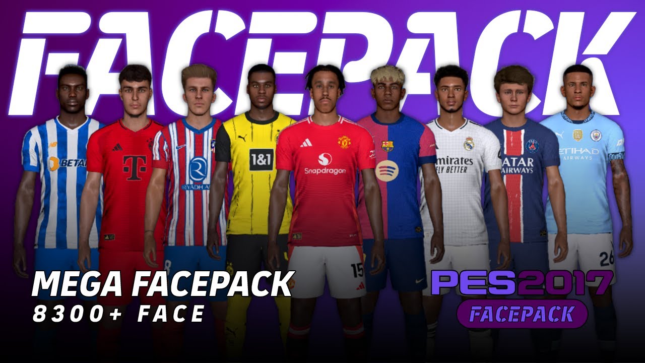 PES 2017 Update Mega Facepack 2025 AIO V2 - 8300+ Face