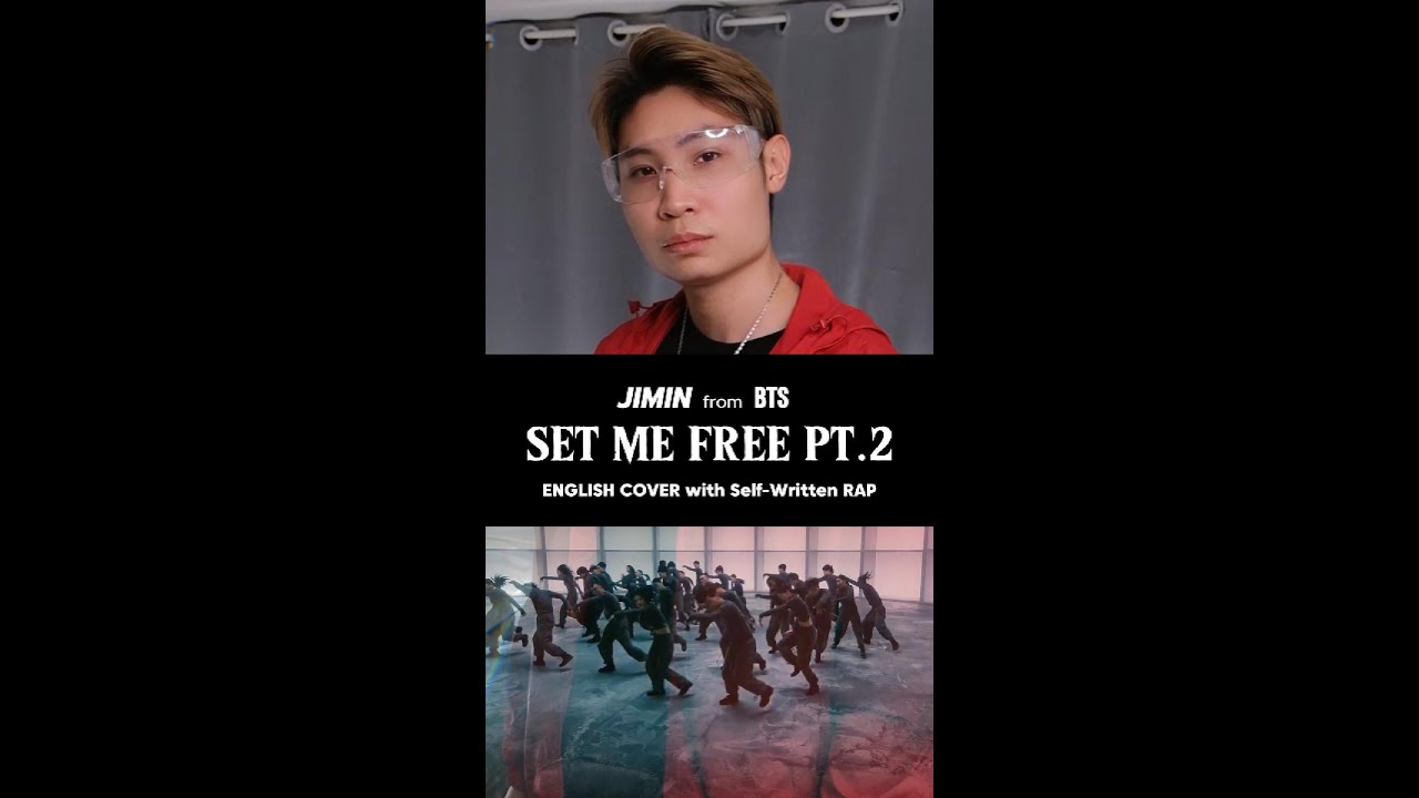 @BTS Jimin - Set Me Free Pt.2 (ENGLISH + RAP COVER) #Jimin  #SetMeFree_Pt2 #Jimin_FACE #BTS