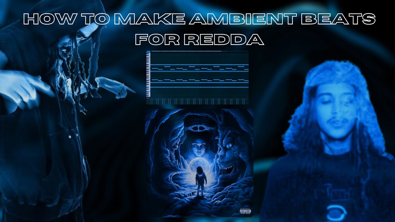 《TUTORIAL》HOW TO MAKE AMBIENT BEATS FOR REDDA (NEW PLANET)