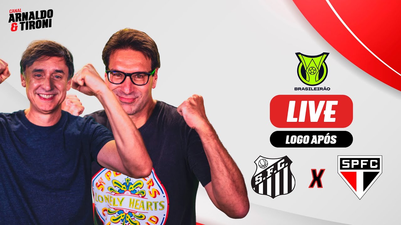 LIVE PÓS-SANTOS X SÃO PAULO