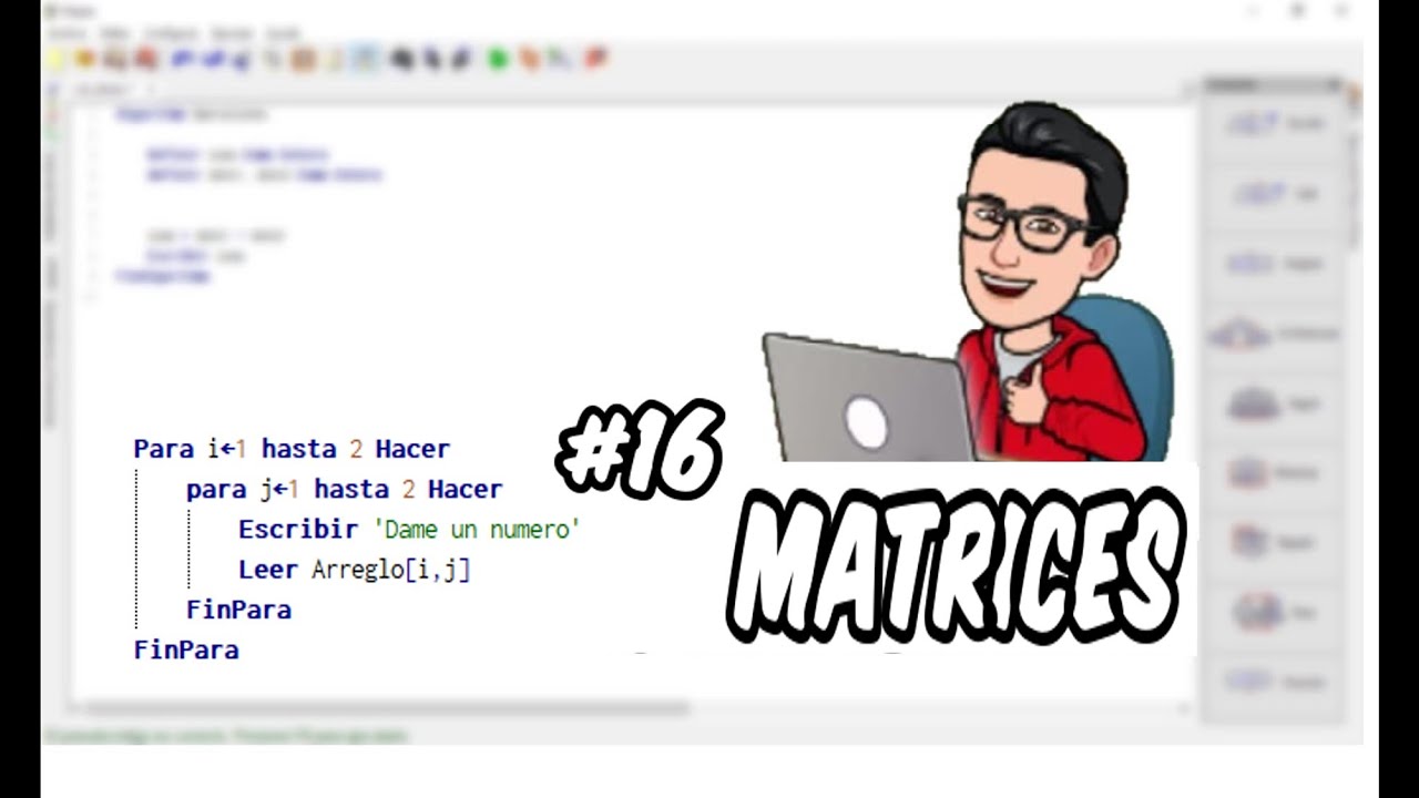 #16 Arreglos Bidimensionales (Matrices) | Curso de Pseudocódigo desde Cero.