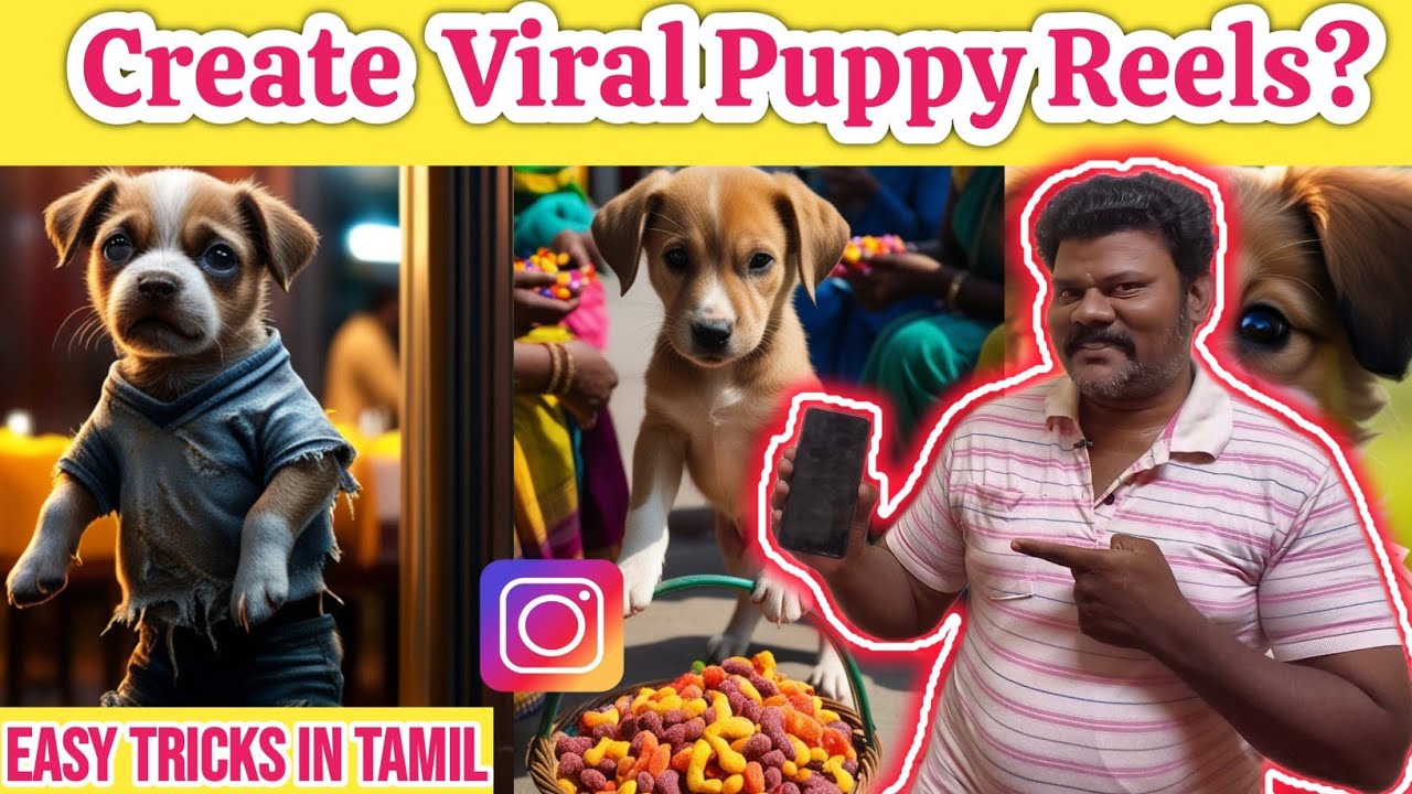 🐶How to Create Instagram Viral Puppy Reels? | Step-by-Step tutorial in Tamil 