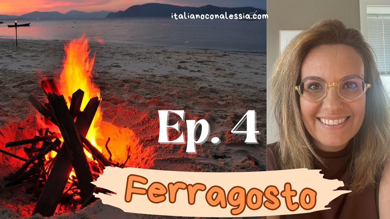 🇮🇹Italian PODCAST: Festa d´estate. Conosci una delle feste più italiane che ci sia!