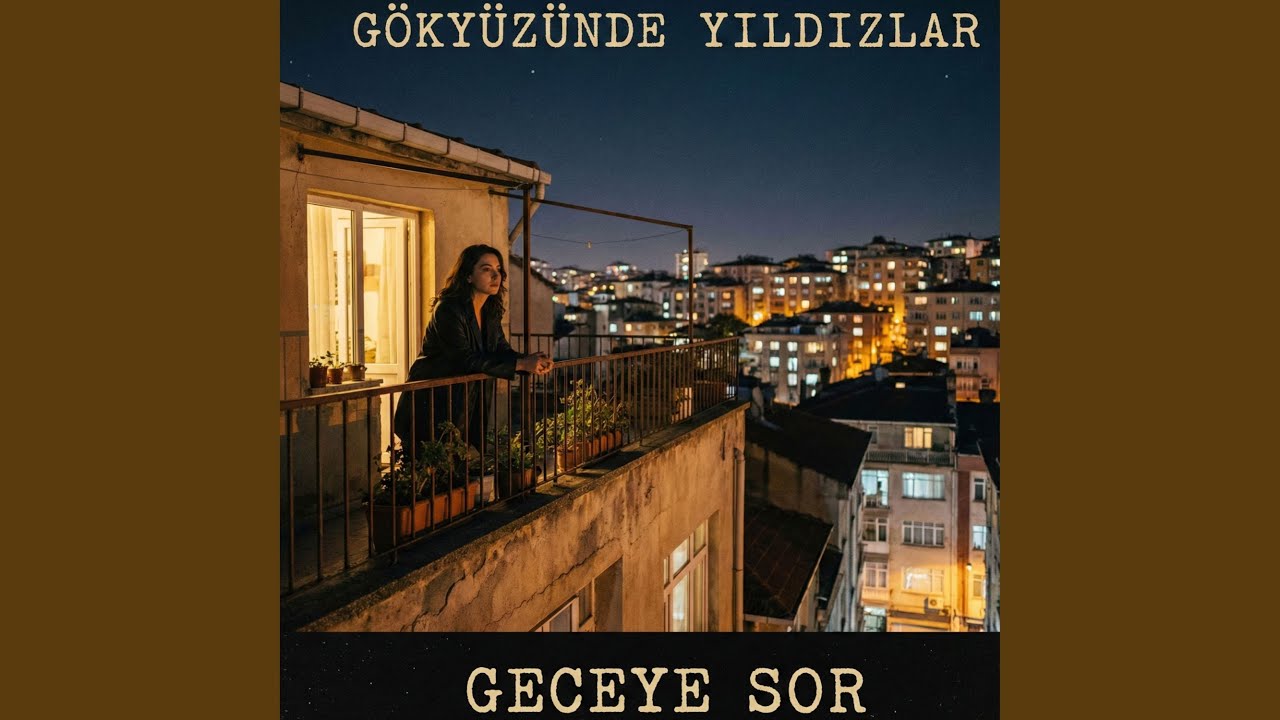 Geceye Sor