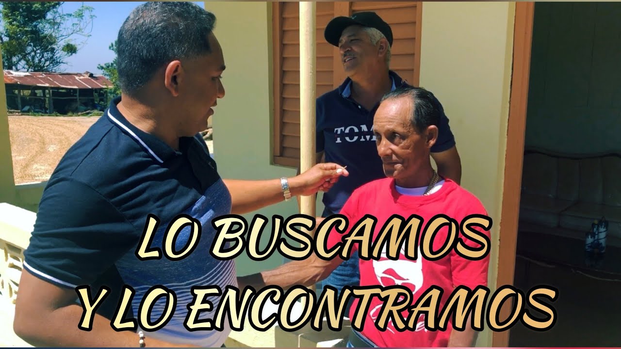 Lo Buscamos y lo Encontramos  Otilio Santana