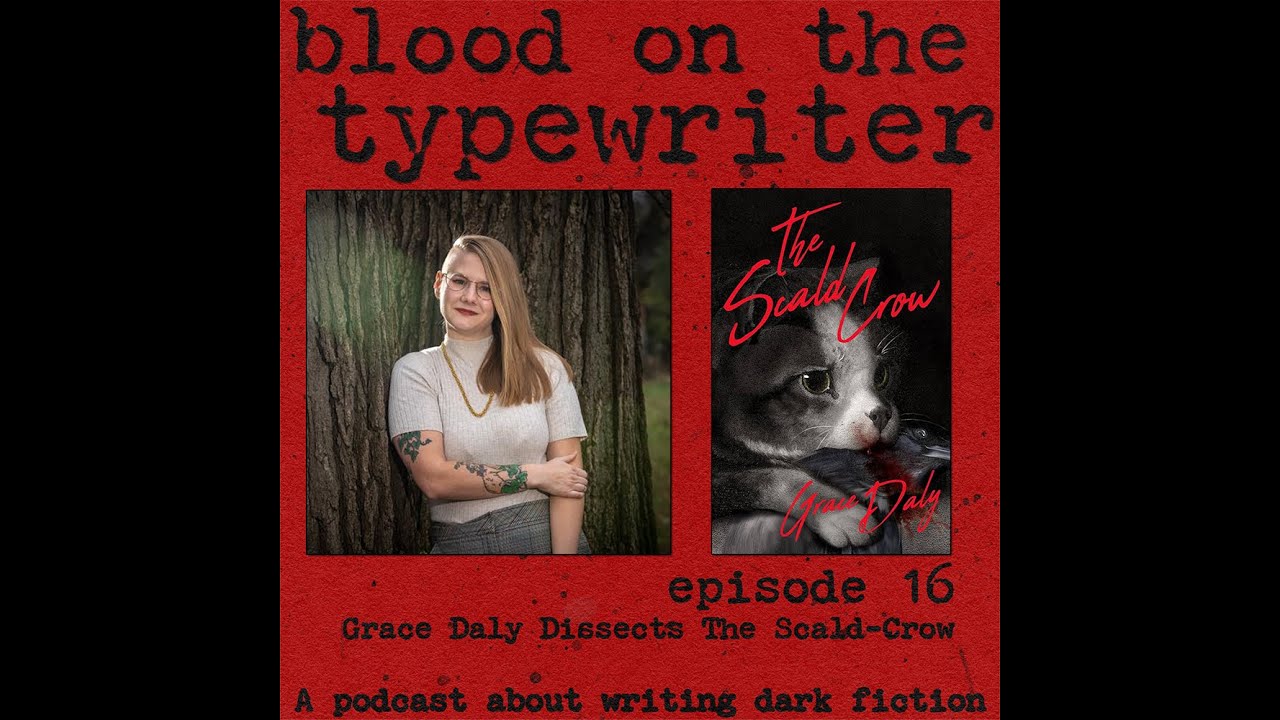 16. Grace Daly Dissects The Scald Crow