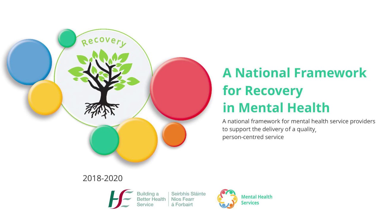 National Framework for Recovery in Mental Health, 2017 Launch