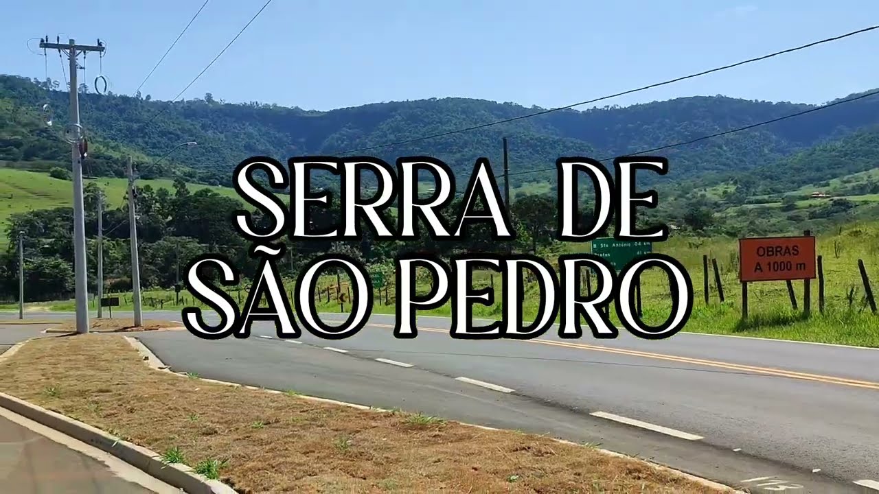 AS BELEZAS DA SERRA DE SÃO PEDRO-SP
