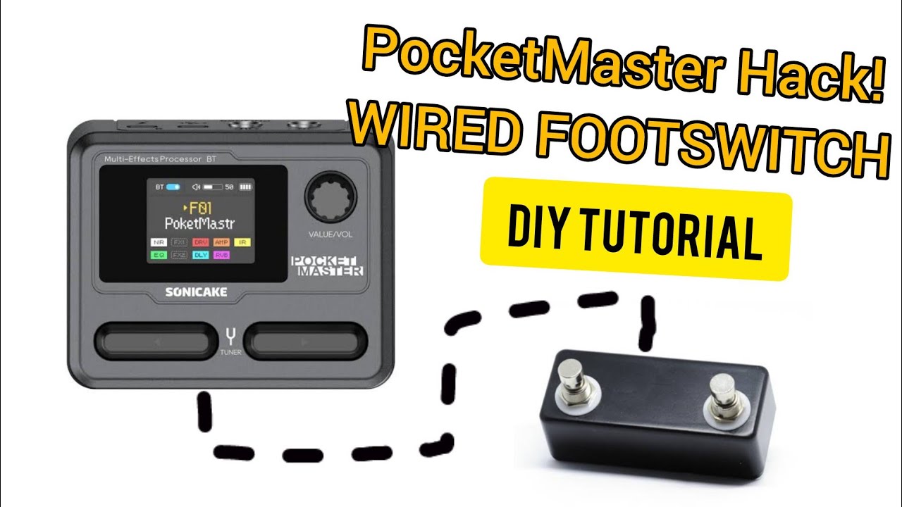 DIY FootSwitch for Sonicake Pocketmaster