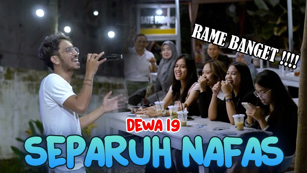 SEPARUH NAFAS - DEWA 19  | LIVE NGAMEN MENOEWA KOPI BY ASTRONI TARIGAN