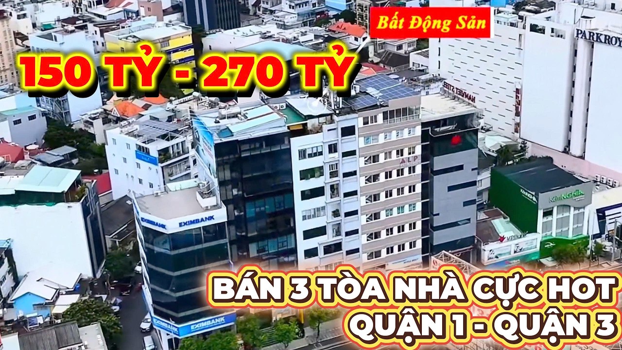 3 TÒA NHÀ CỰC GIÁ TỐT NHẤT PHÂN KHÚC 200 TỶ TẠI TRUNG TÂM QUẬN 1 QUẬN 3