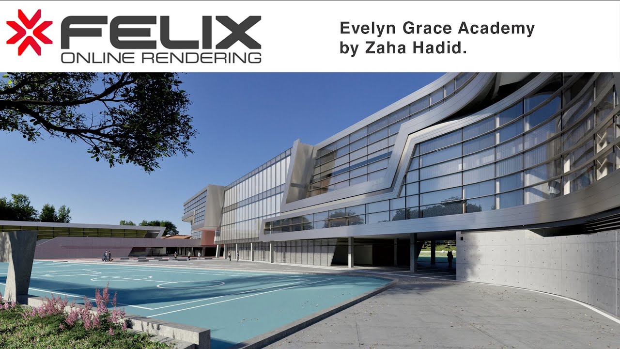 Fast FELIX render workflow on a Zaha Hadid project (Evelyn Grace Academy).