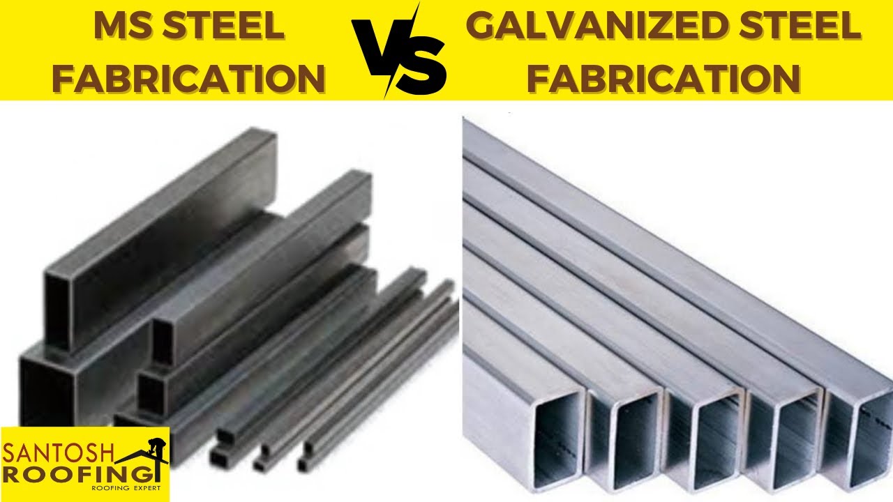 MS Steel Fabrication V/S Galvanized Steel Fabrication (Hindi)/Call On-9604629995