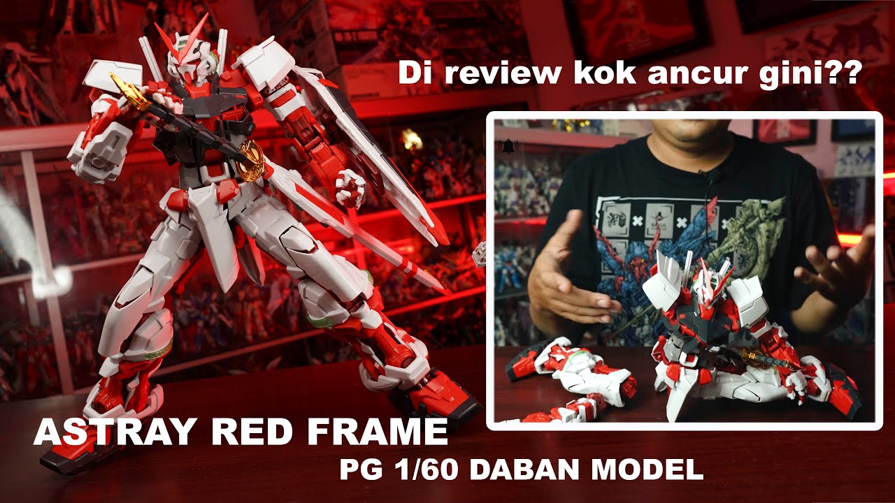 TONTON DULU SEBELUM BELI! REVIEW PERFECT GRADE1/60 ASTRAY RED FRAME BY DABAN MODEL