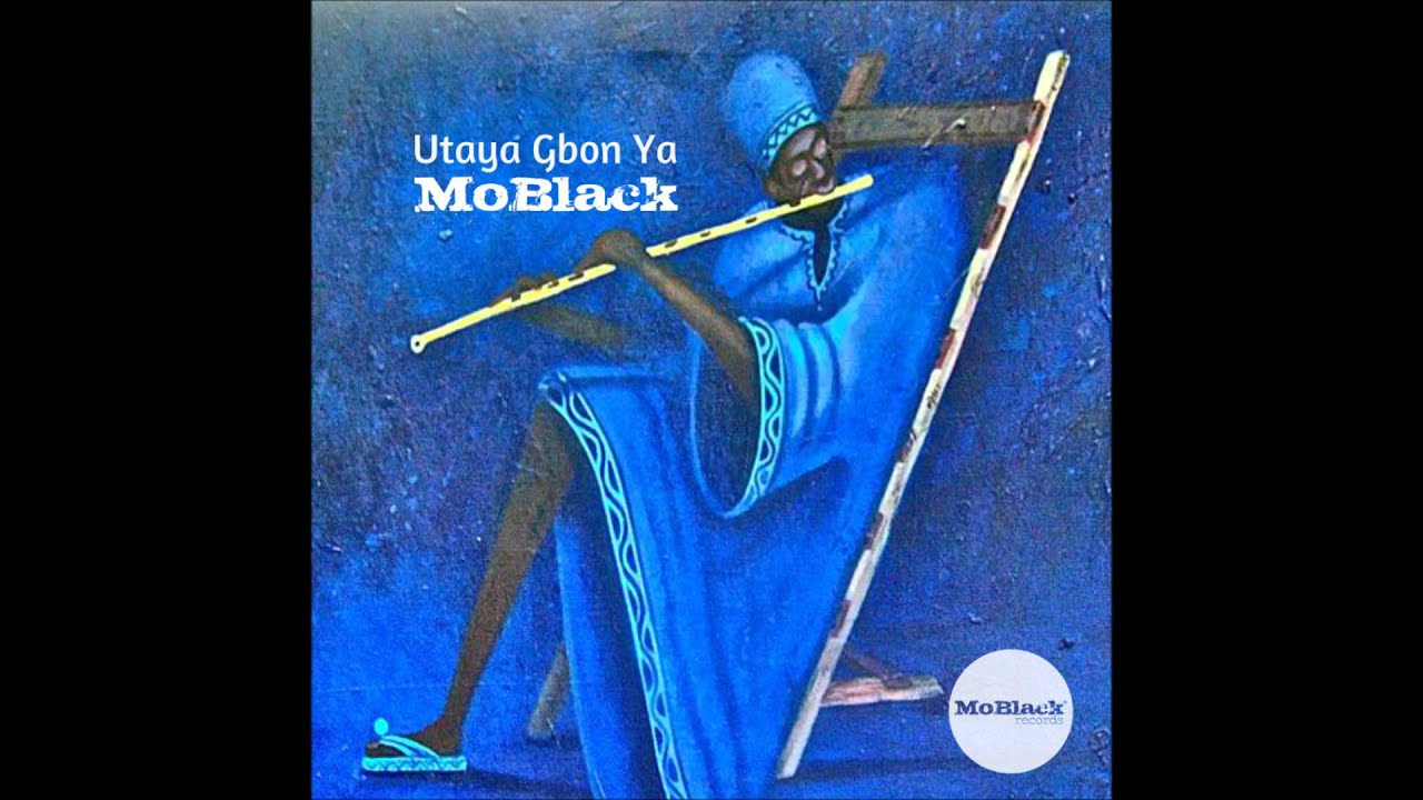 MoBlack - Utaya Gbon Ya **PREVIEW**