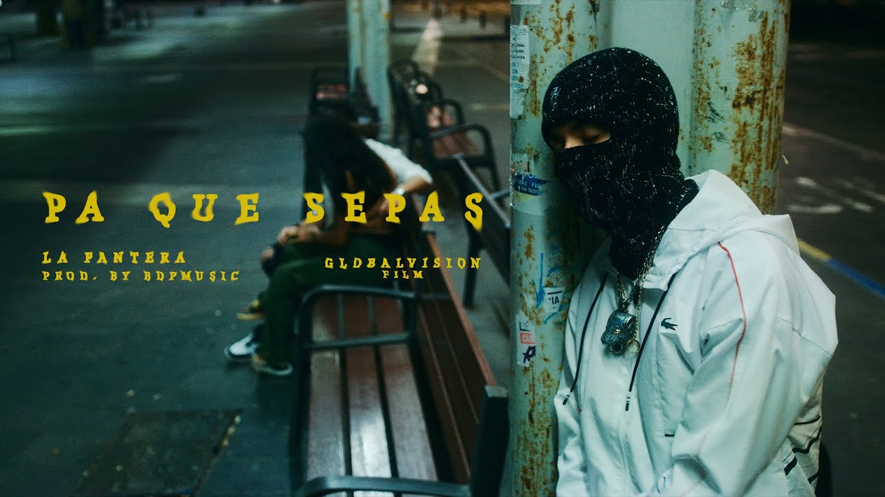 La Pantera - Pa&acute; Que Sepas (V&iacute;deo Oficial) | Prod. Bdp Music