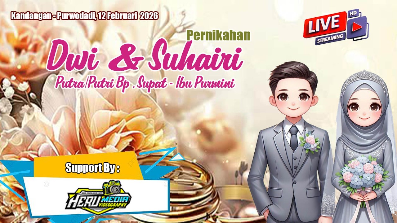 🔴🔵 {LIVE} WEDDING  * DWI * SUHAIRI * ||  KANDANGAN - PURWODADI , 12 FEBRUAR 2026