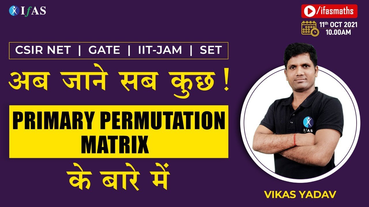 PRIMARY PERMUTATION MATRIX
