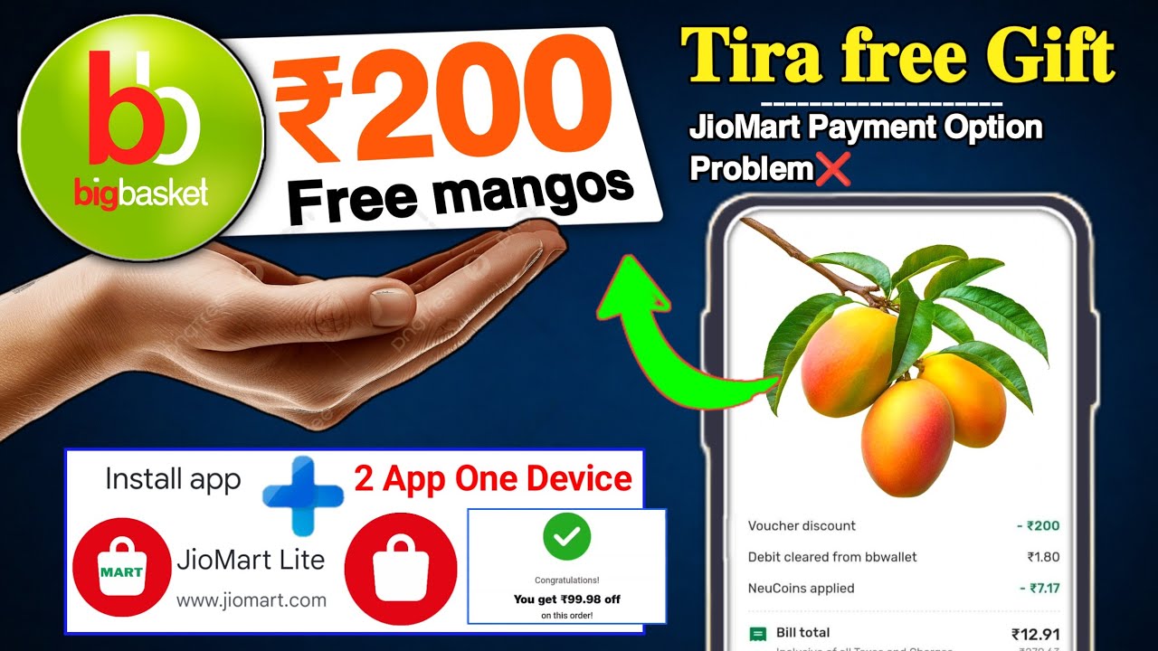 JioMart Old New App ₹100 Coupon Trick 🔥 JioMart No payment option issue | bigbasket ₹200 free mango