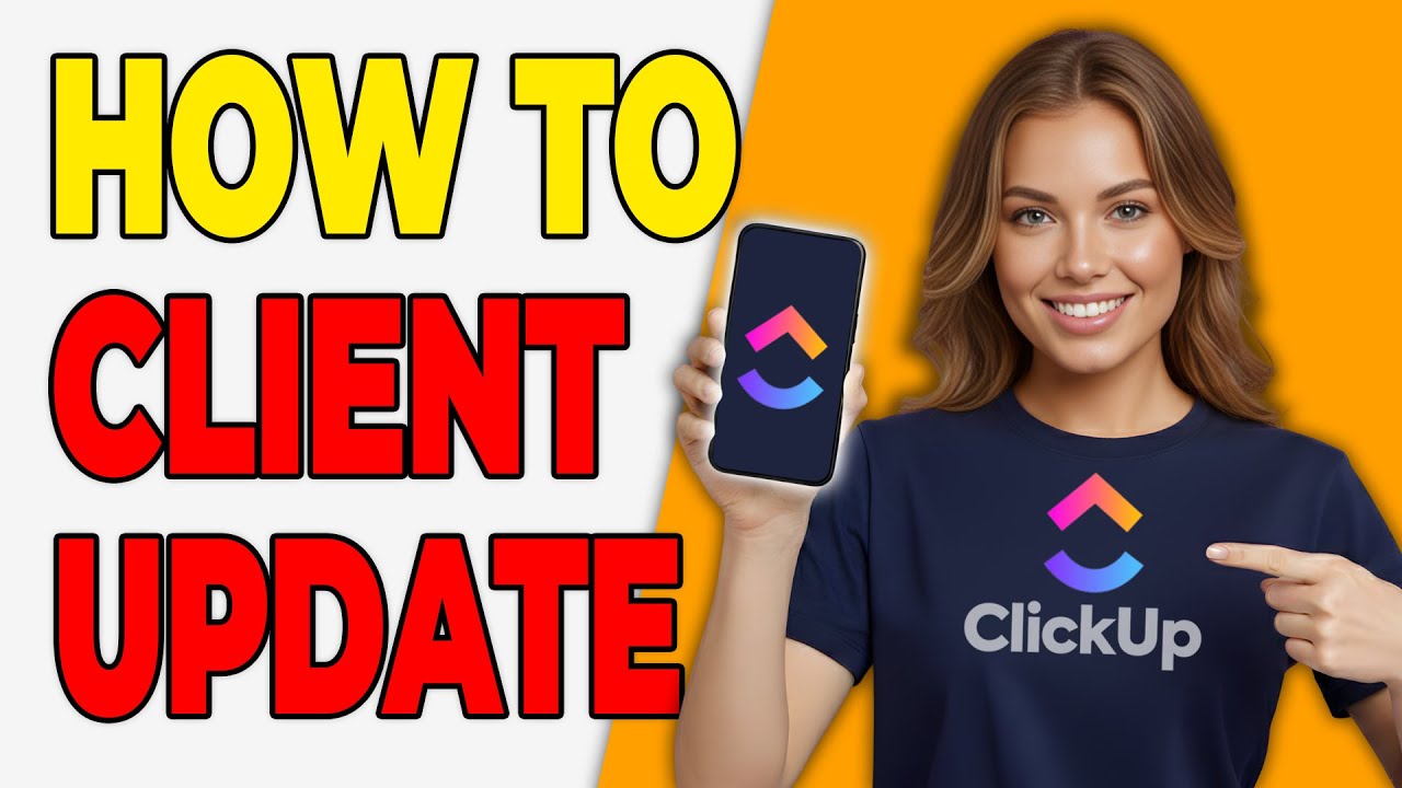 Как автоматизировать обновления для клиентов в ClickUp [Экономия времени]