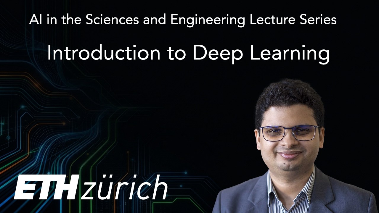 ETH Zürich AISE 2025: Lecture 2 Introduction to Deep Learning